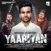 Heerapuria - Yaariyan (feat. Desi Crew) - Single